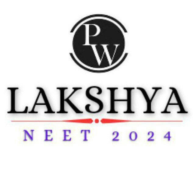 Pw Lakshya Neet 1.0 2024 2025 Lakshya Neet Physics Walaah