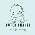 Outer Chanel Agusmology