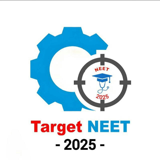 TARGET NEET - UG ➡️ 2025