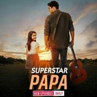 Superstar Papa Pocket Fm