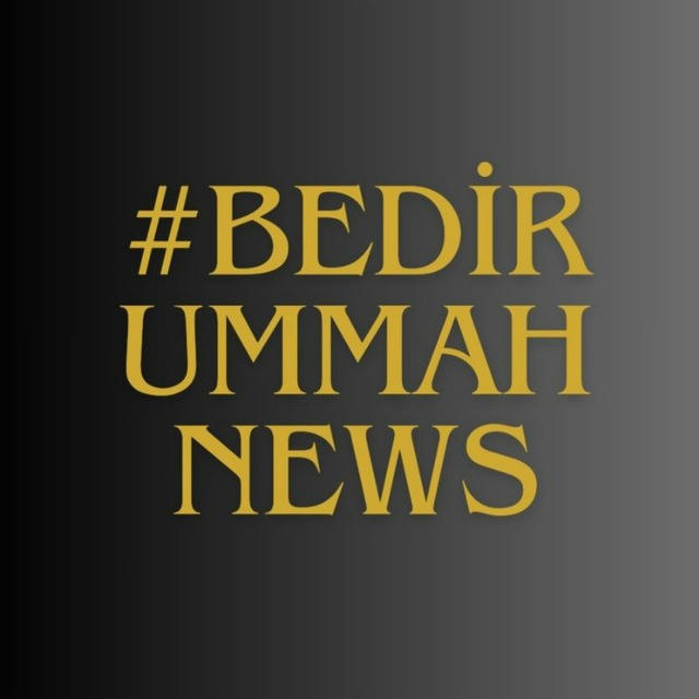 BEDİR UMMAH NEWS