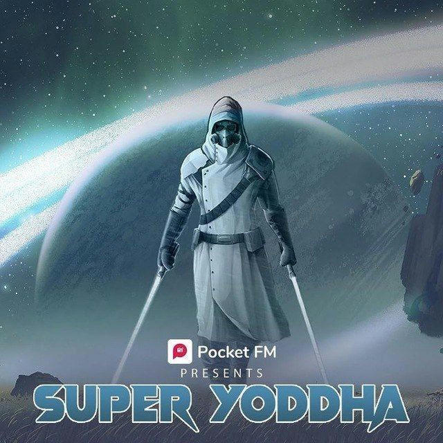 SUPER_YOUDHA _Pocket fm