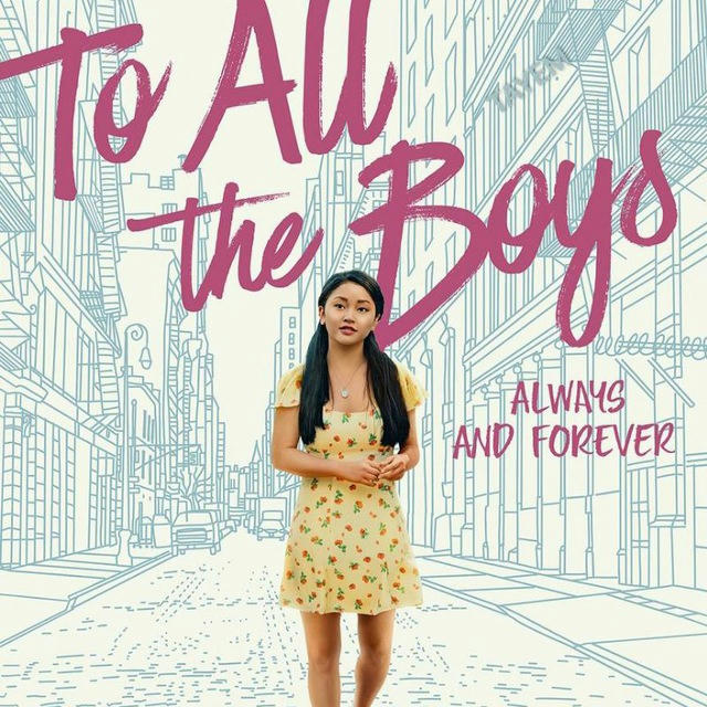 🇫🇷 À TOUS LES GARÇONS QUE J’AI AIMÉ / TO ALL THE BOYS VF FRENCH 4 3 2 1 INTEGRALE