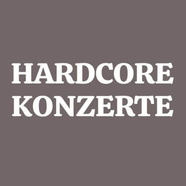 Hardcore Konzerte