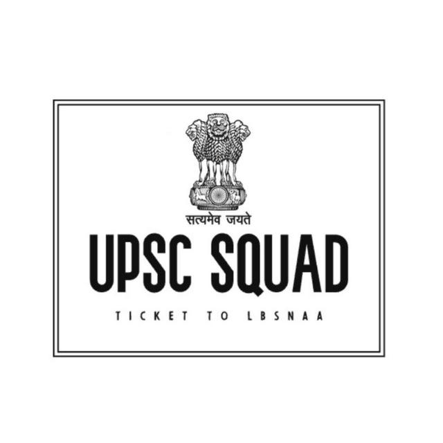 UPSC SQUAD - Free UPSC Material