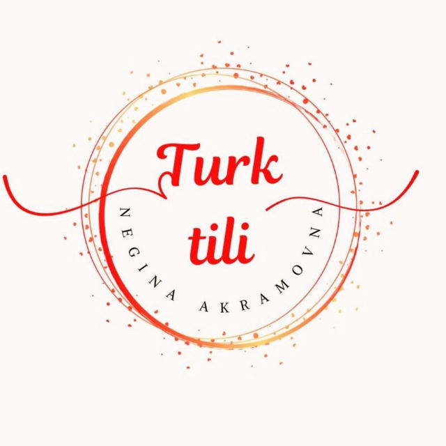 TURK TILI || Negina Akramovna 🇹🇷