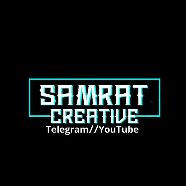 💟 SAMRAT CREATIVE 🔝🤩