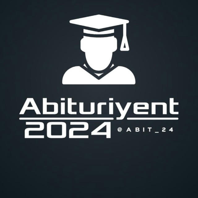 Abituriyent - 2024