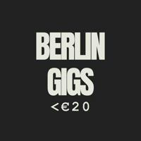 Berlin gigs