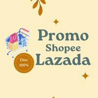 PROMO SHOPEE LAZADA 🔥