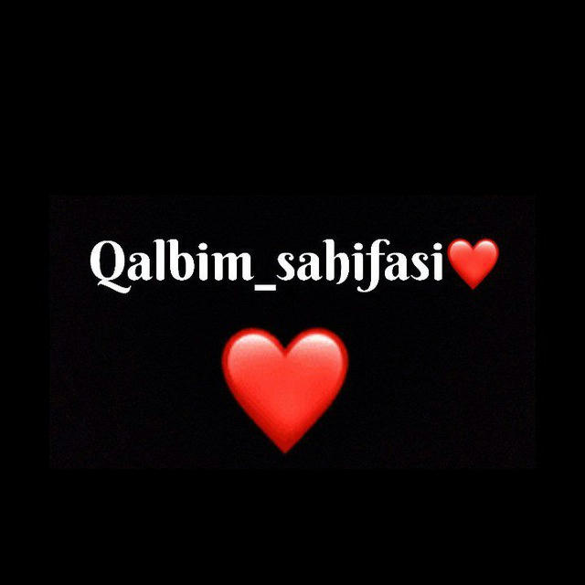 Qalbim_sahifasi❤️