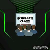 SCHOLAR'S CLASS 💥♨️