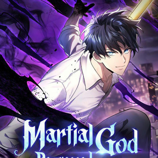 Martial God Regressed Back to Level - 2 || Martial God who Regressed Back to Level - 2 || [MANHWA]