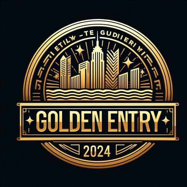 GOLDEN ENTRY 2024 📊