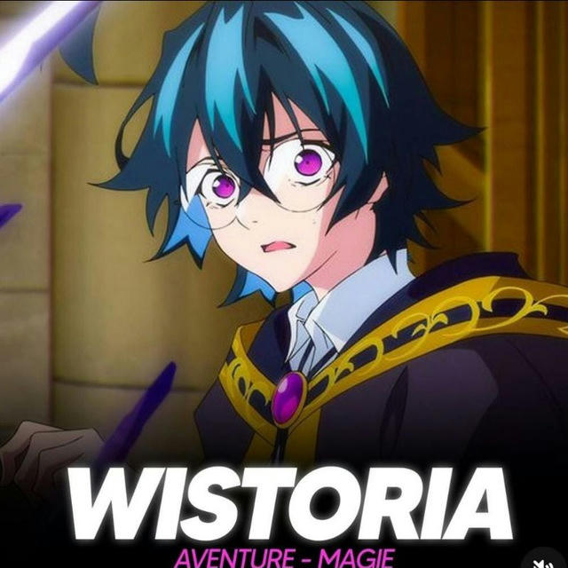 Wistoria : Wand and Sword VOSTFR/VF