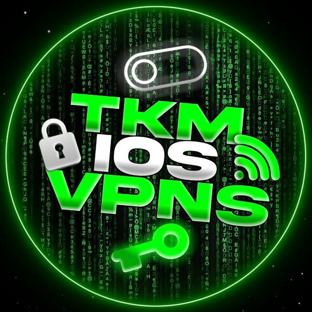 🚀TKM_IOS_VPNS🇹🇲