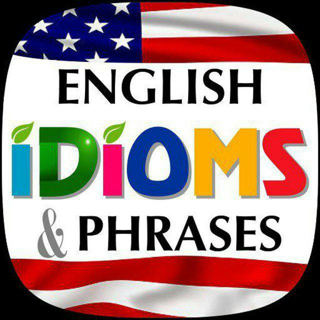🎯 ENGLISH IDIOMS 🎯