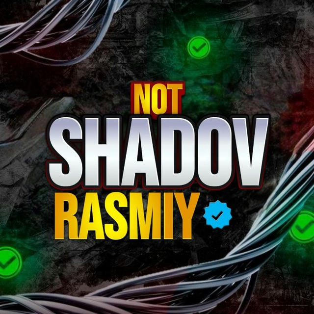 NOT SHADOV RASMIY 2