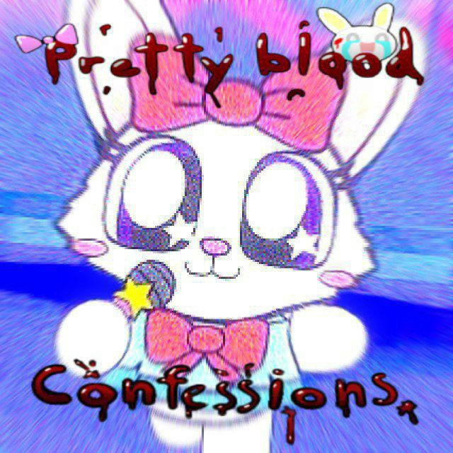 ✧⁠*.⁠｡⁠*🎀 Pretty blood fandom confessions 🩸*.⁠｡⁠*✧⁠