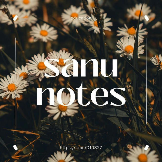 SANU Notes (BIOLOGY STREAM)🌈✨🧬
