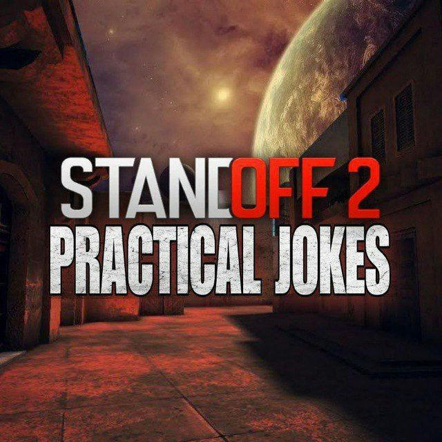 Practical_jokes|𝙨𝙩𝙖𝙣𝙙𝙤𝙛𝙛 2