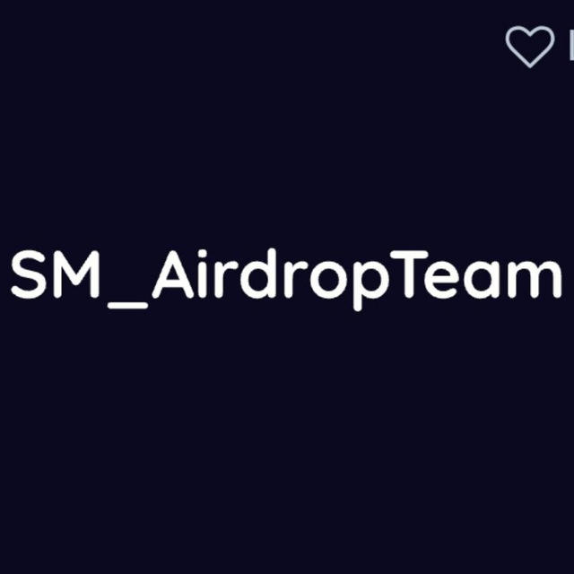 🔥 SM_AirdropTeam 🔥