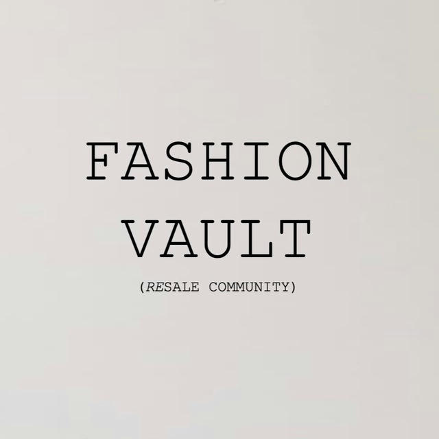 FASHION VAULT RESALE