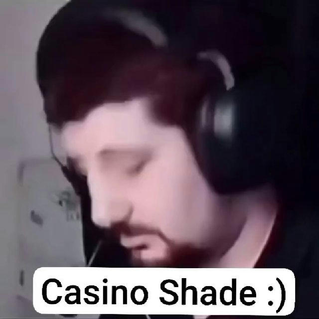 Casino Shade