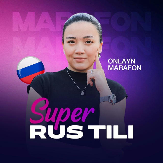 5-6-7-mart | “Rus tilida gaplashamiz” nomli marafon