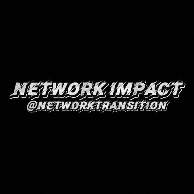 NETWORK IMPACT