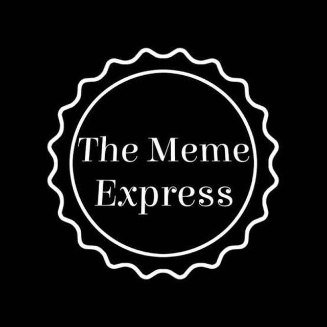 The Meme Express™