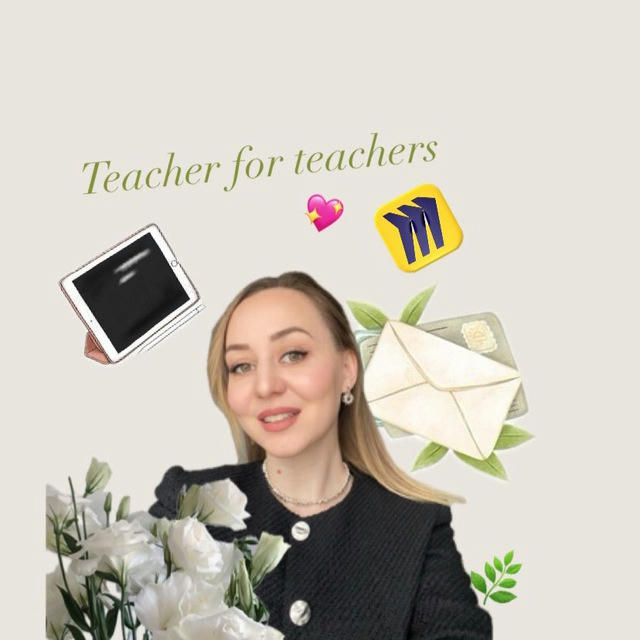 Teacher for teachers 🌼🌿
