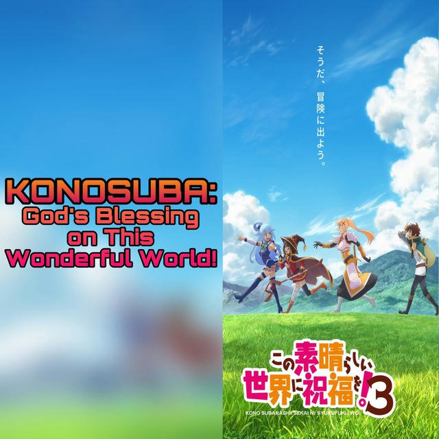 KONOSUBA: God's Blessing on This Wonderful World!