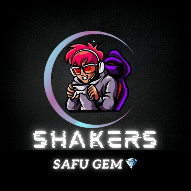 Shakers safu gem 🌂💎