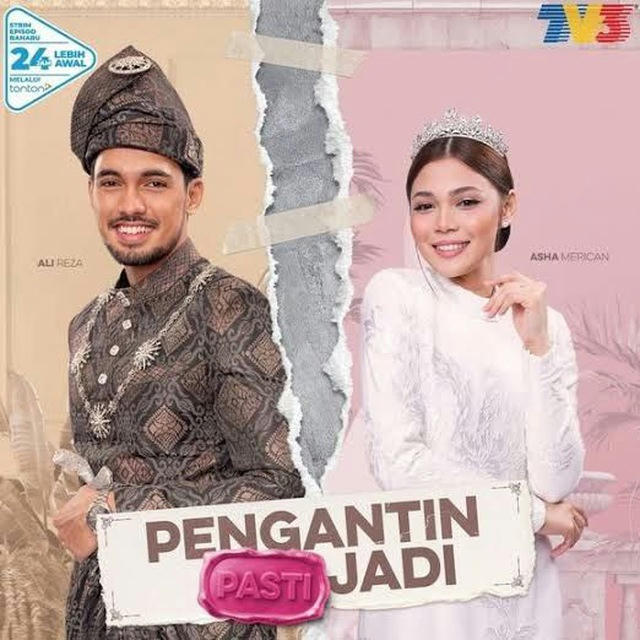 Pengantin Pasti Jadi (Drama Malaysia 2024)