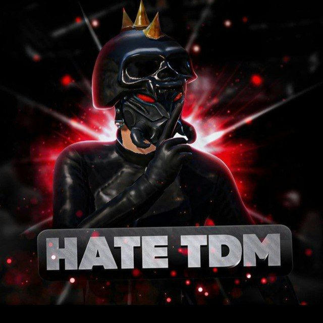 HATE TDM