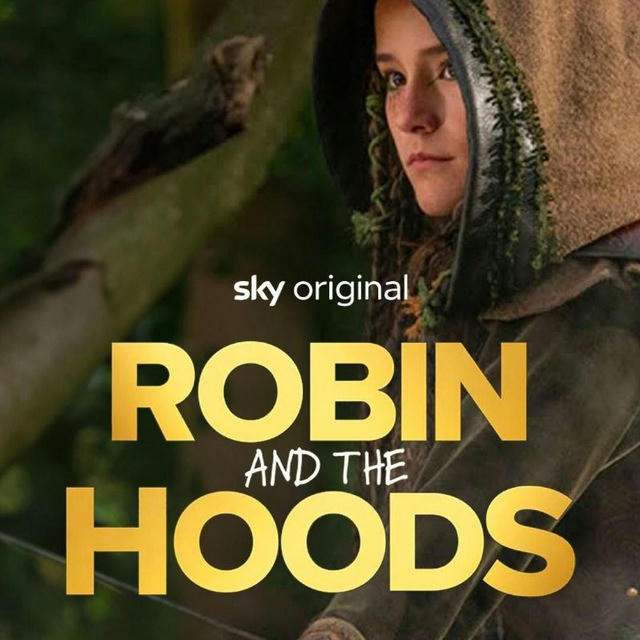 Robin and the Hoods (Film UK 2024)