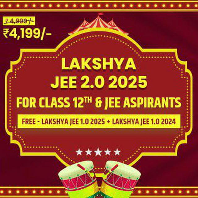 Lakshya JEE 2.0 2025 Batch PW ⚡