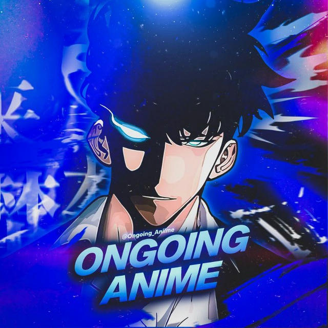 Ongoing Anime
