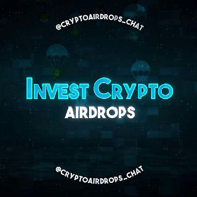INVEST CRYPTO | AirDrops | News
