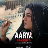 AARYA Arya Season Part 3 2 1 HotStar Series WebSeries Hindi HD All Episodes 4 5 6 Download Link
