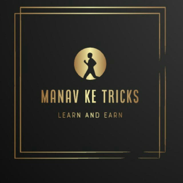 MANAV KE TRICKSS