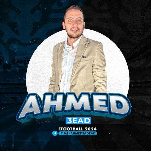 AHMED 3ead