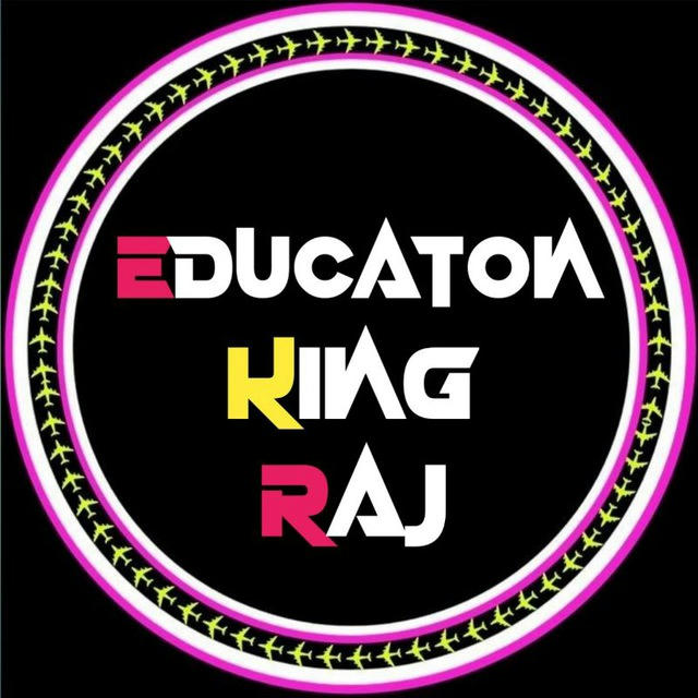 Educaton King Raj