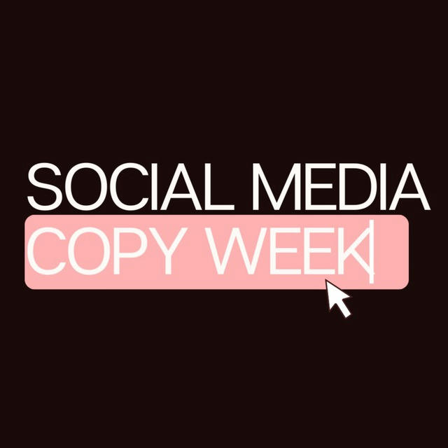 Social Media Copy Week