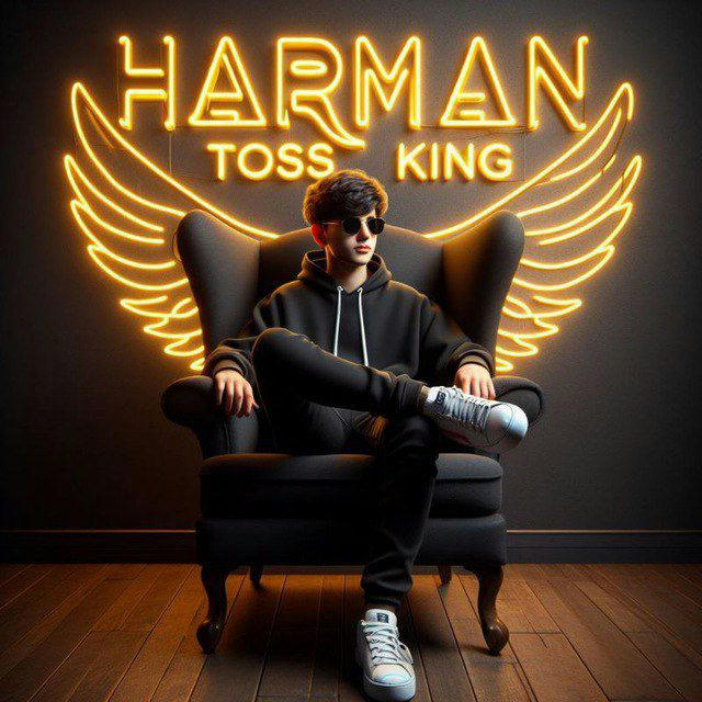 HARMAN TOSS KING 👑