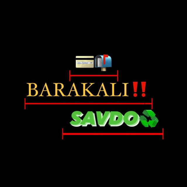 ‼️BARAKALI SAVDO🤝‼️