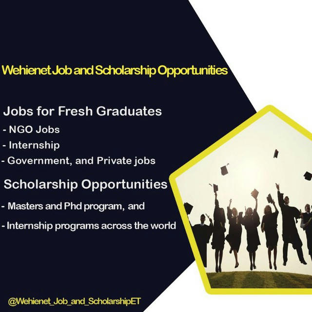 Wehienet Job and Scholarship Opportunities