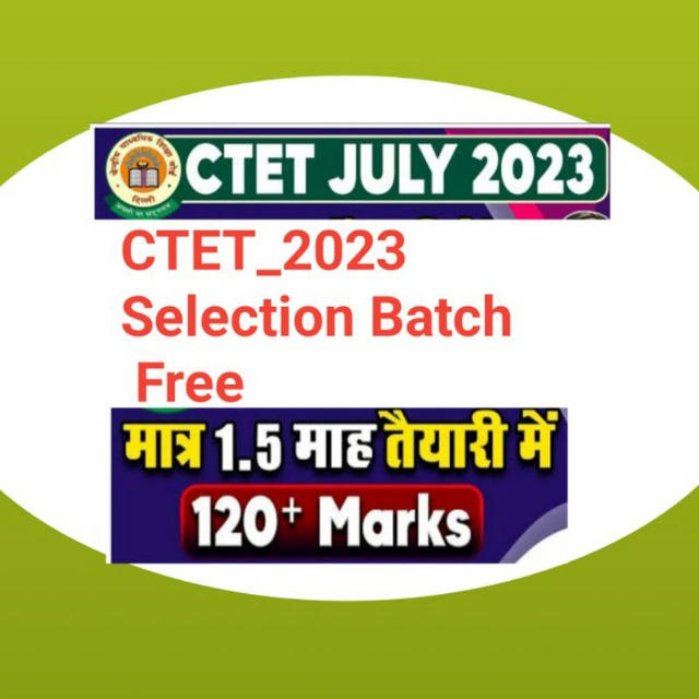 CTET Selection Batch 2023-24
