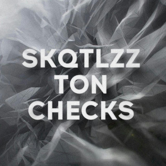 skqtlzz | TON Check & Drops